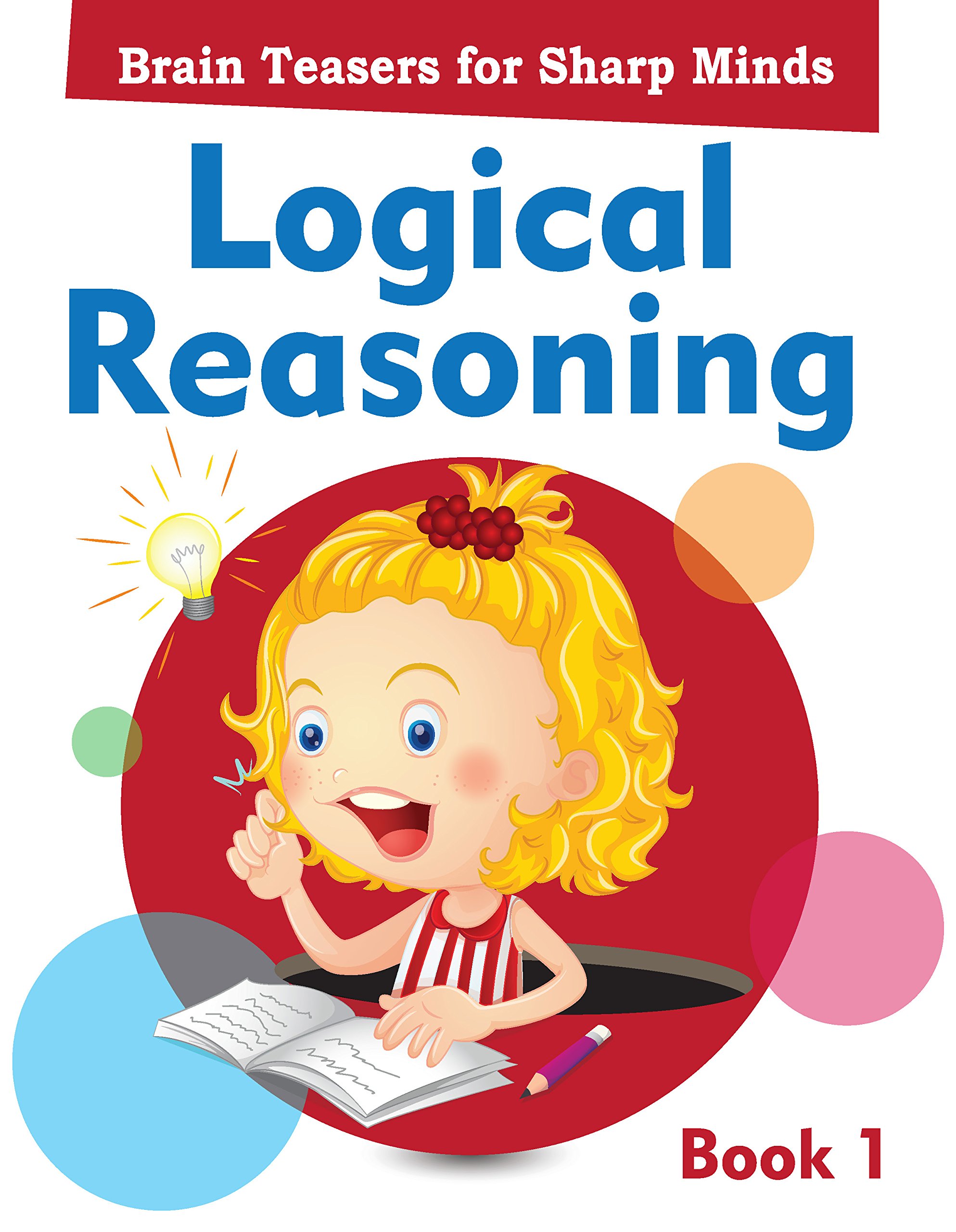Logical Reasoning Book 1