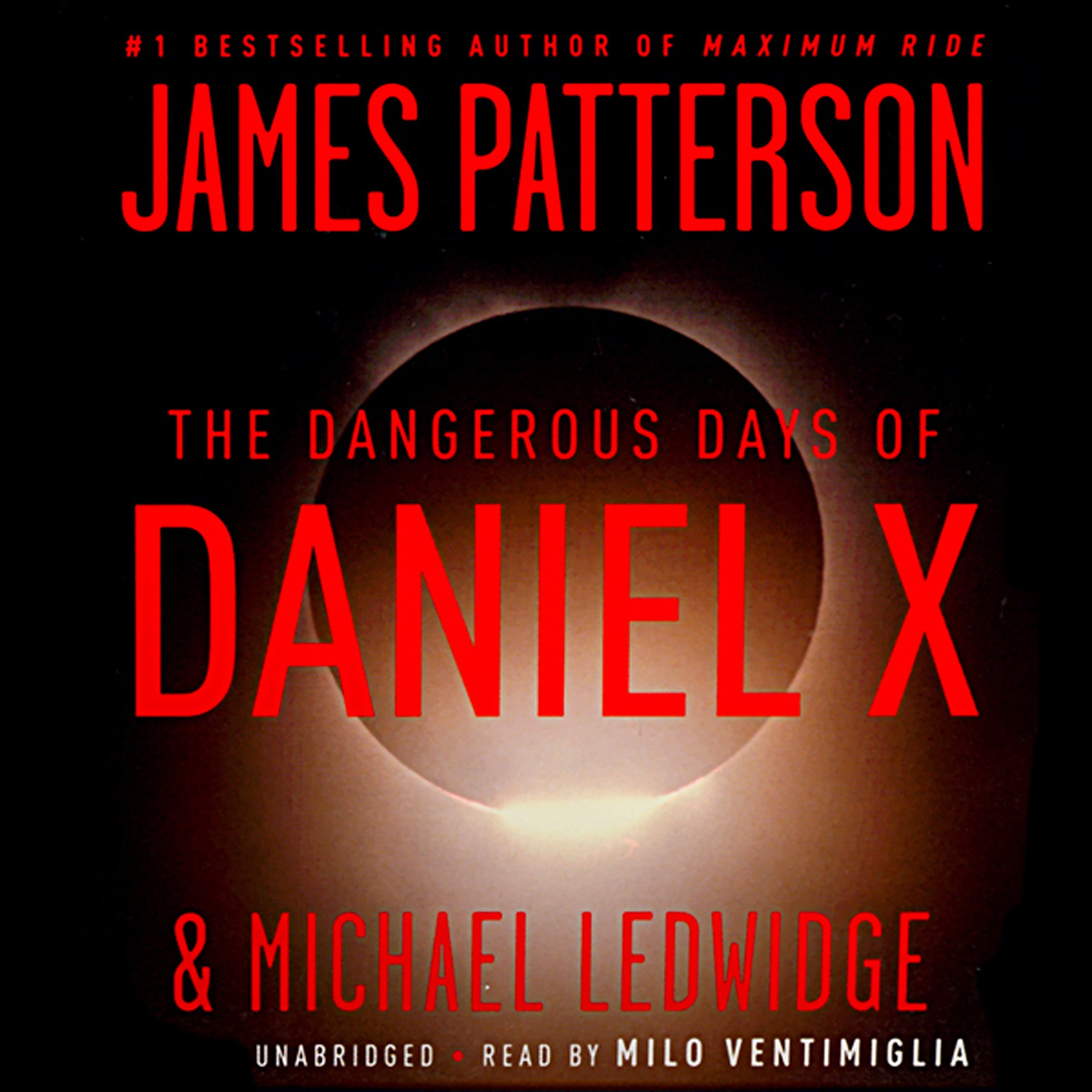 Cover art for The Dangerous Days of Daniel X