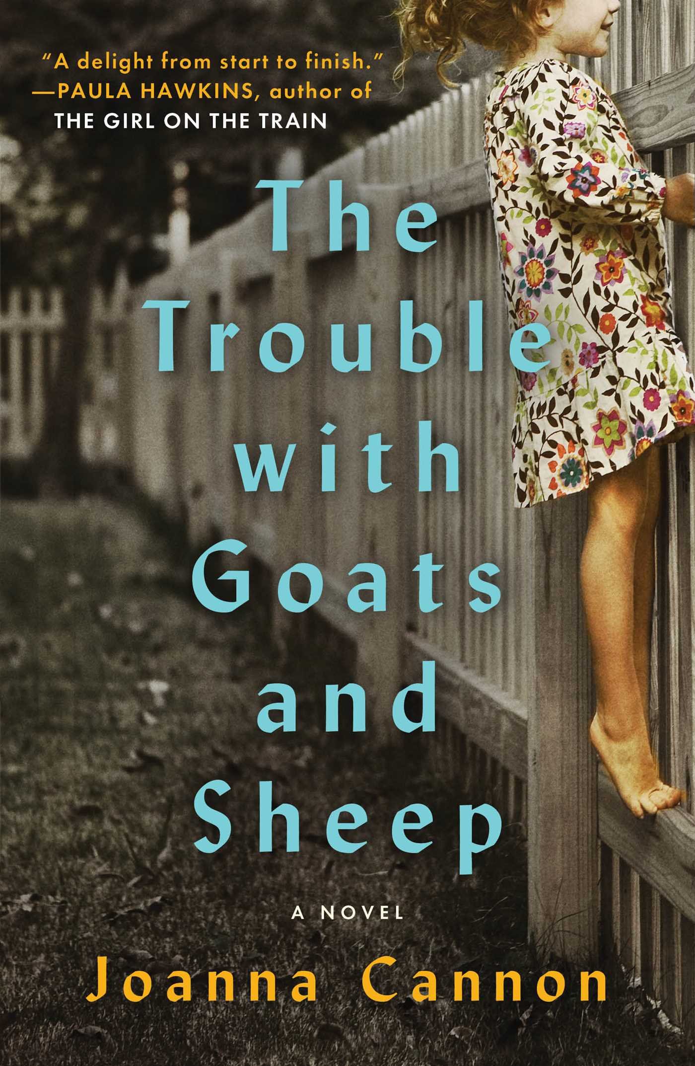 The Trouble with Goats and Sheep: A Novel