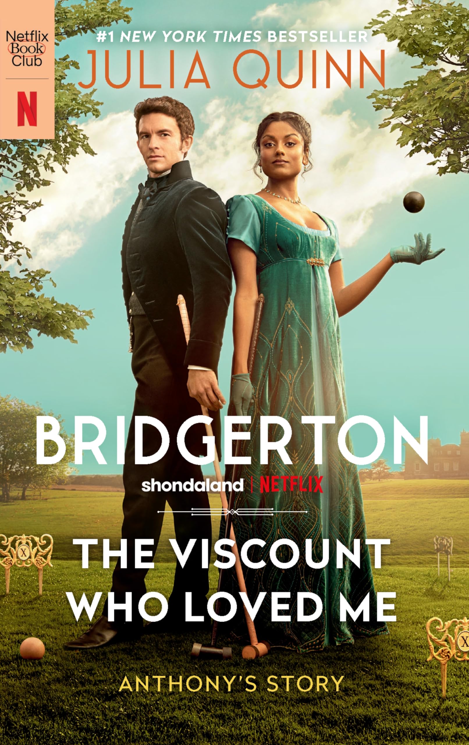 The Viscount Who Loved Me [TV Tie-in]: Anthony's Story, The Inspiration for Bridgerton Season Two