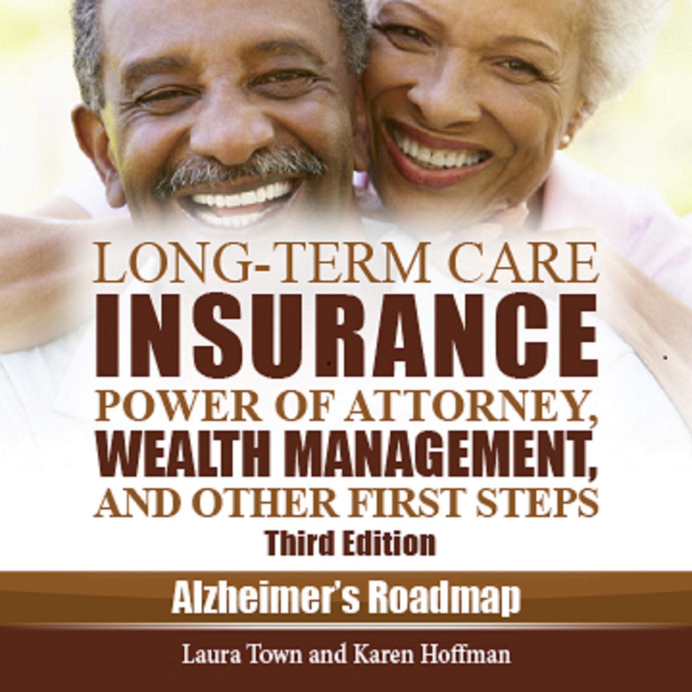 Cover art for Long-Term Care Insurance, Power of Attorney, Wealth Management, and Other First Steps