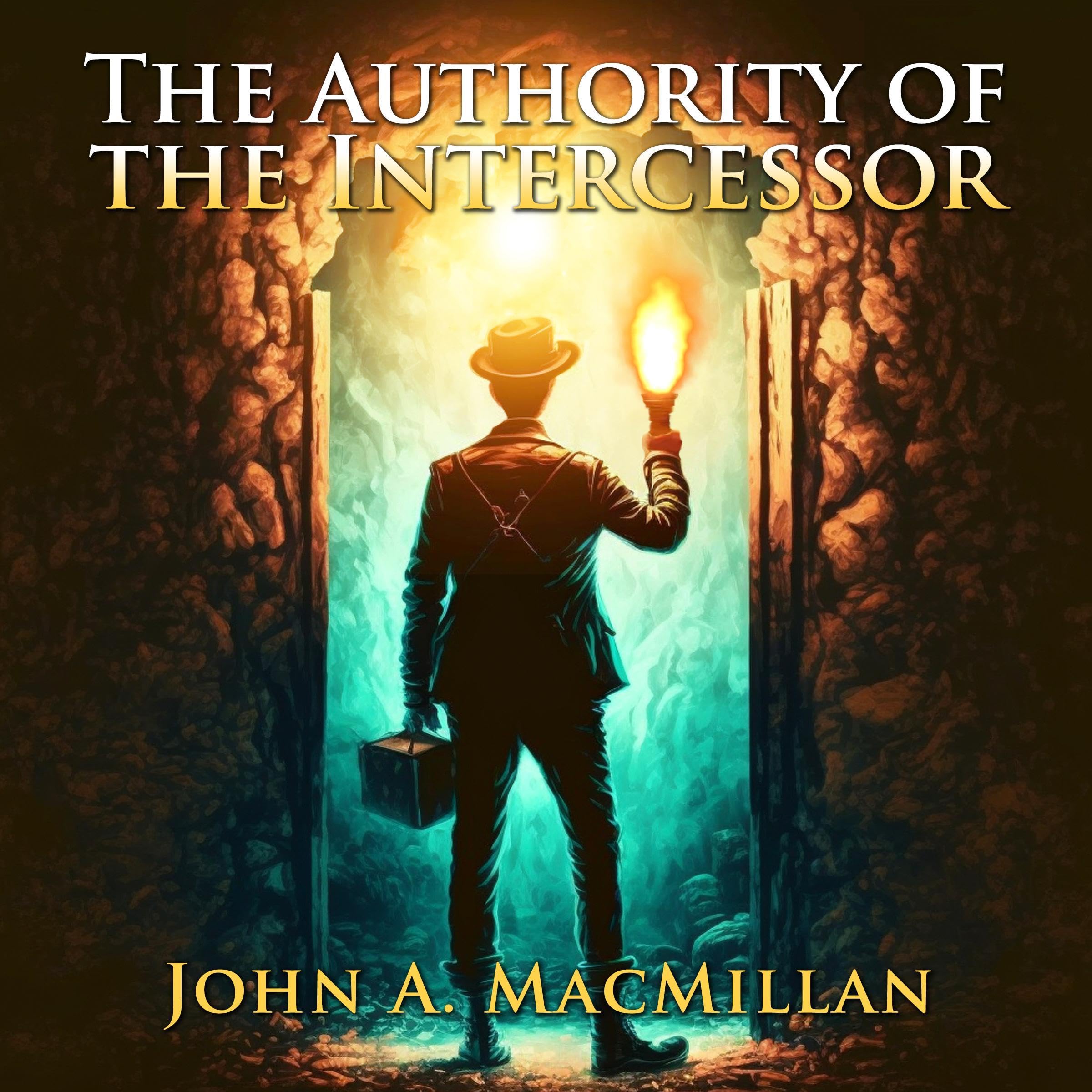 The Authority of the Intercessor