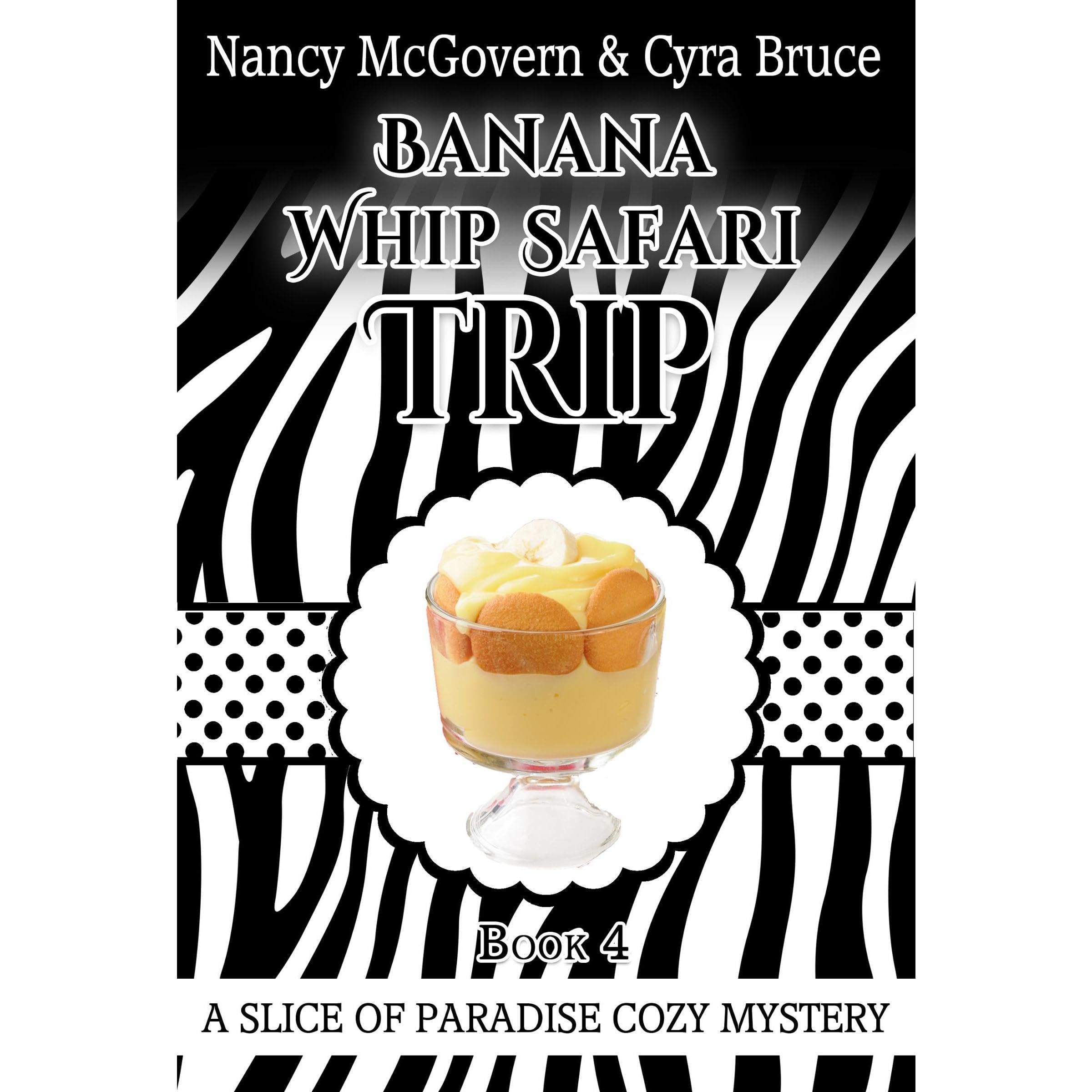 Banana Whip Safari Trip