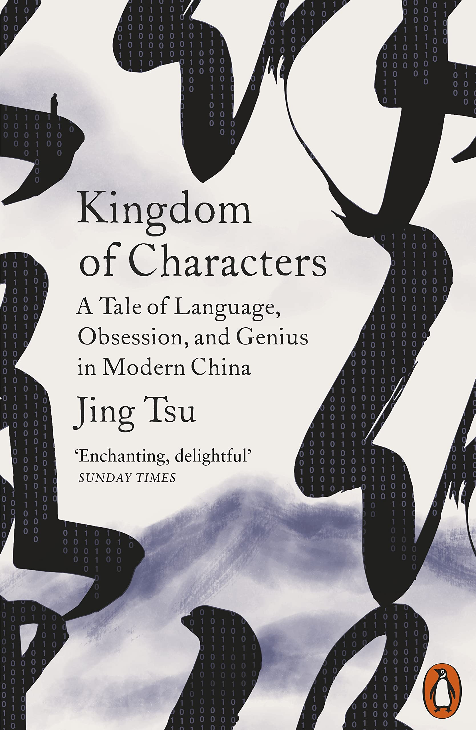 Kingdom of Characters by Jing Tsu - 9780141985312