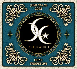 AFTERWORD ～CHAR TRIBUTE LIVE～ ［2Blu-ray Disc+2CD］