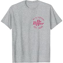 Dr. Pepper Pop Be A Pepper Est. 1885 Front & Back T-Shirt