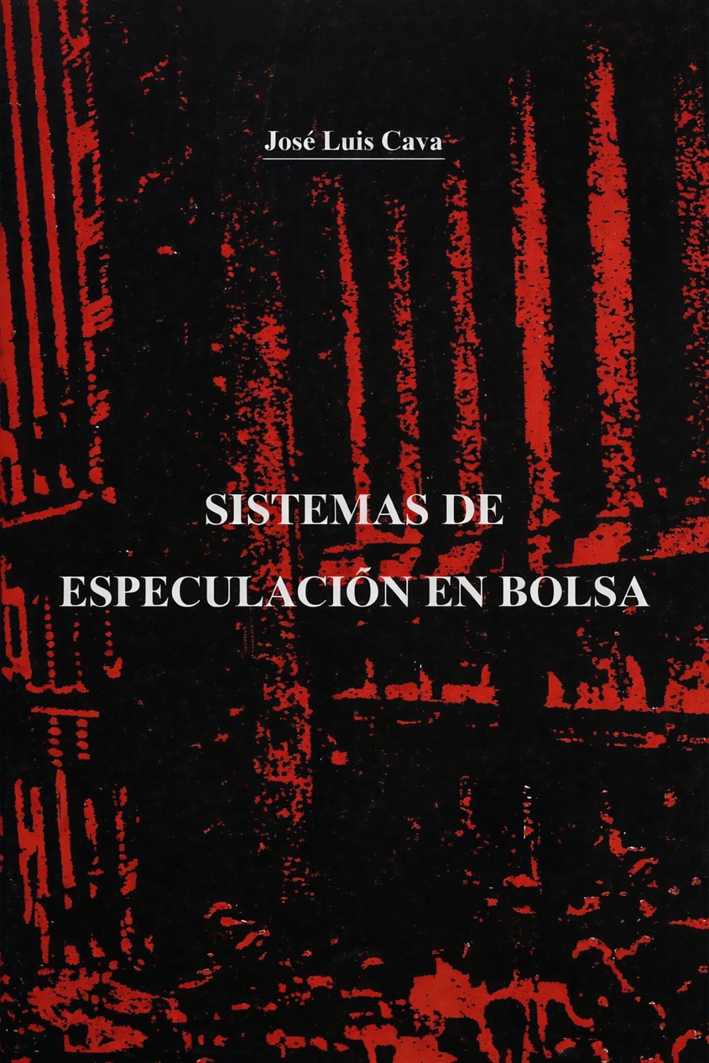Sistemas de Especulación en Bolsa