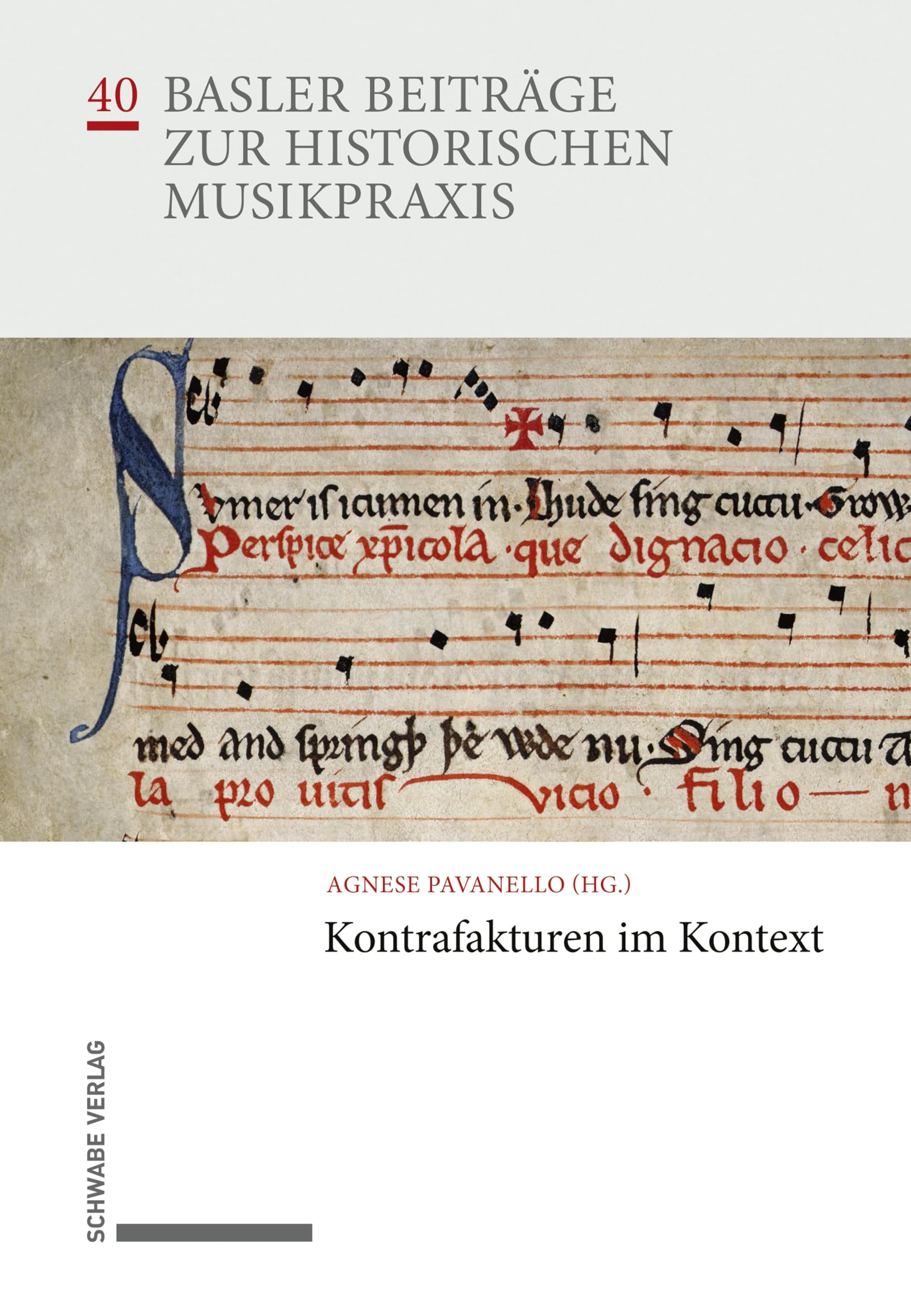 Étudier la musicologie avec Kontrafakturen im Kontext Basler Beiträge zur Musikpraxis 40