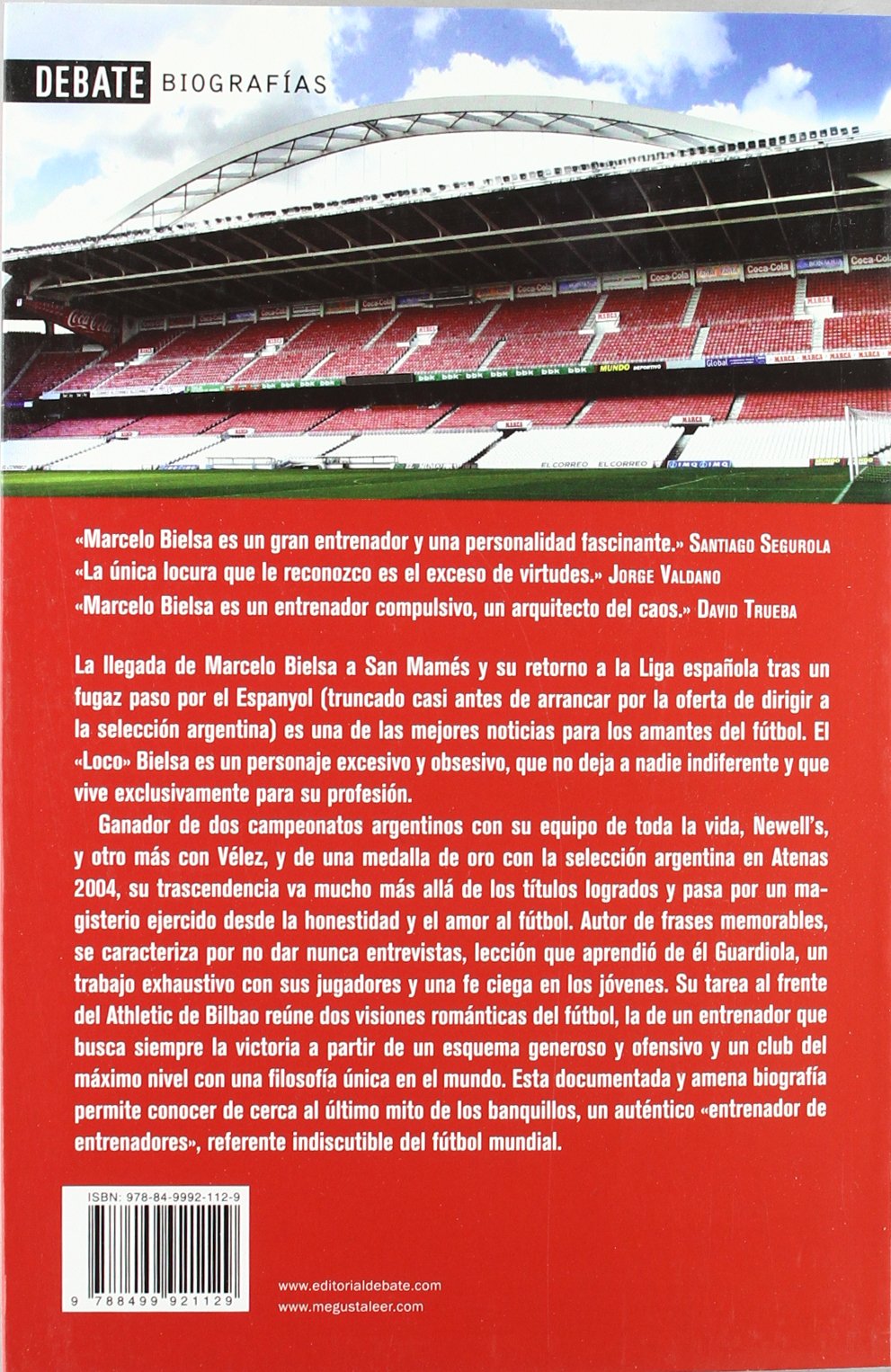 La Vida Por El Futbol. Marcelo Bielsa, E