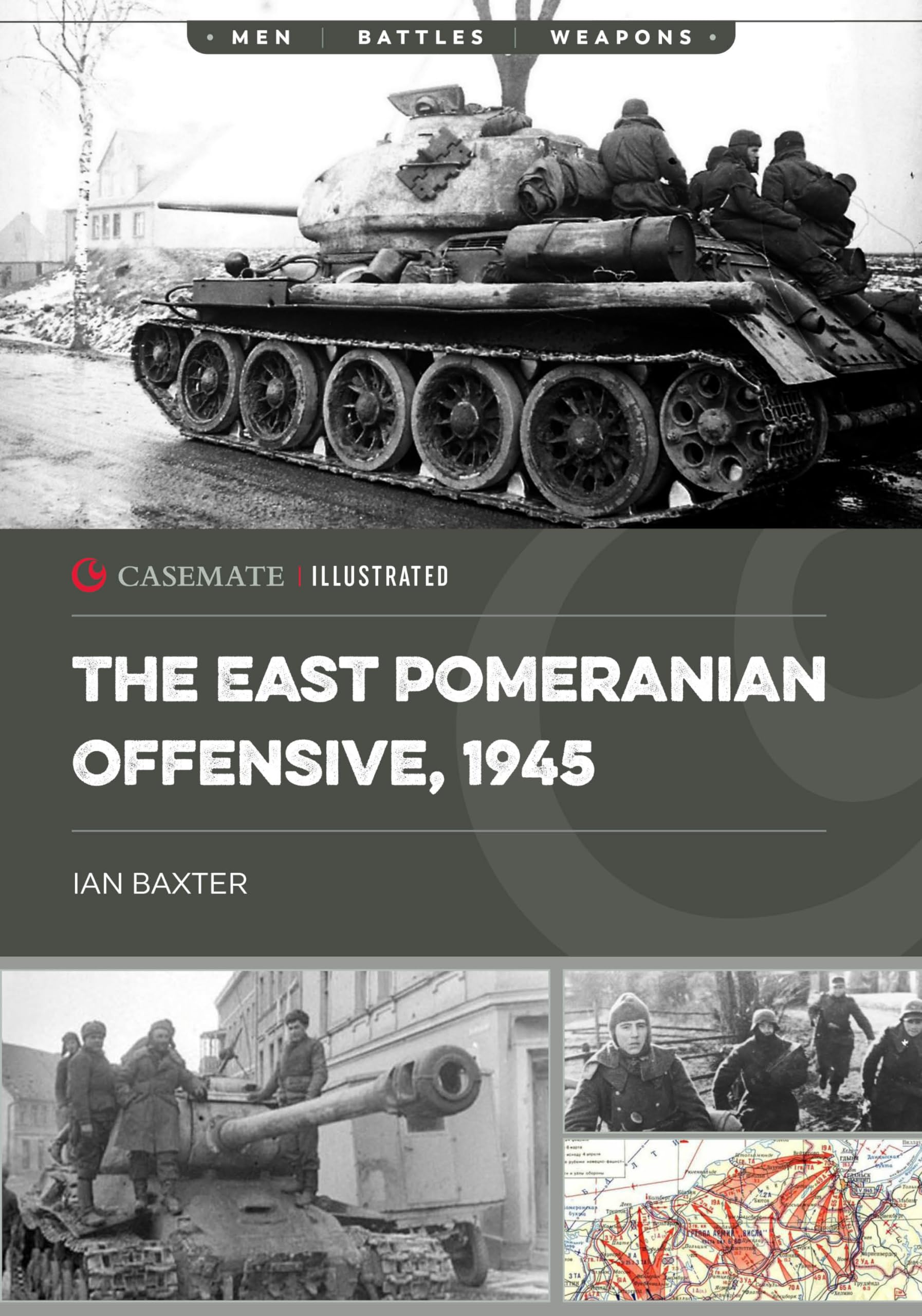The East Pomeranian Offensive 1945 by Ian Baxter PAPERBACK 9781636243887