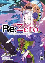 Re:Zero - Começando uma Vida em Outro Mundo - Livro 28