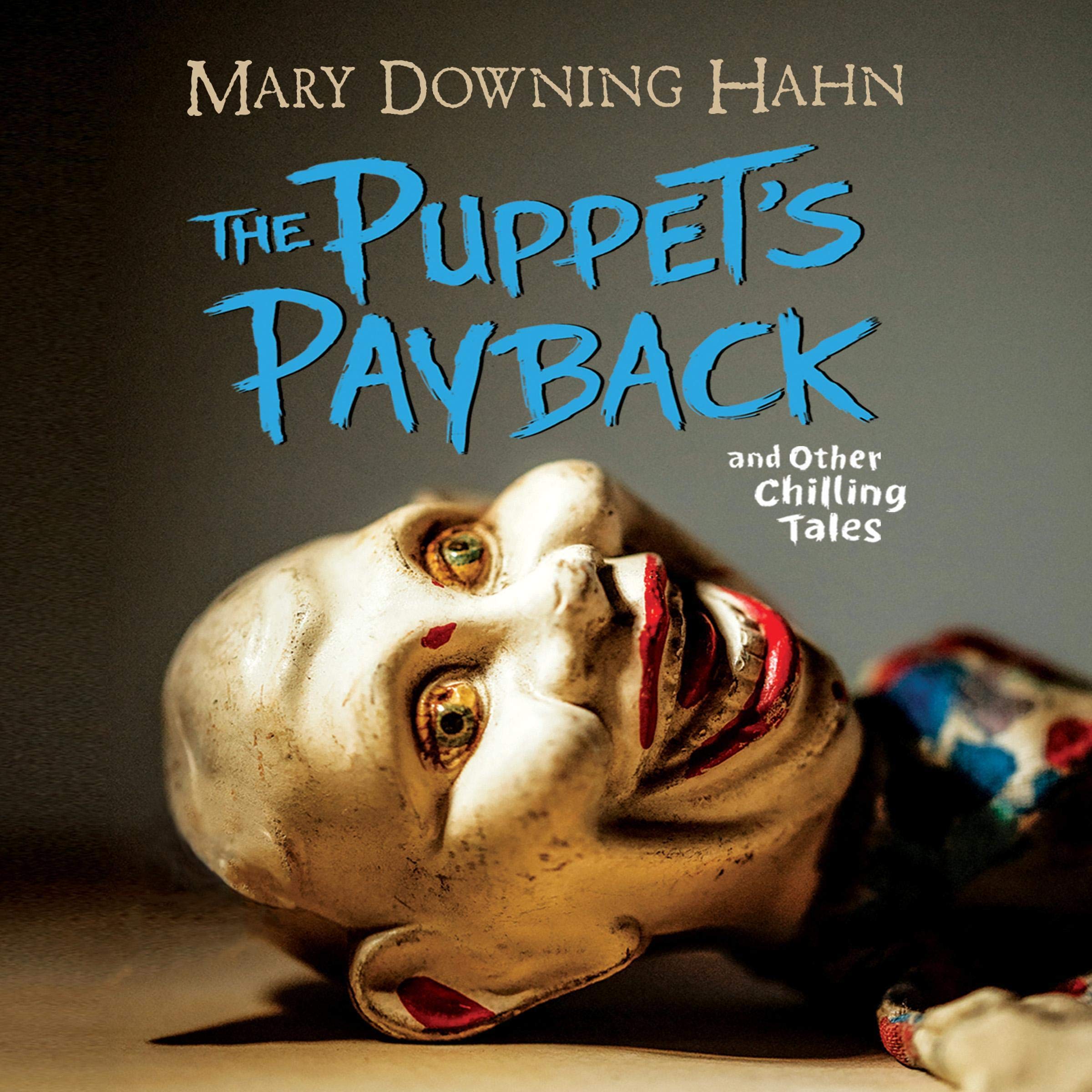 The Puppets Payback and Other Chilling Tales