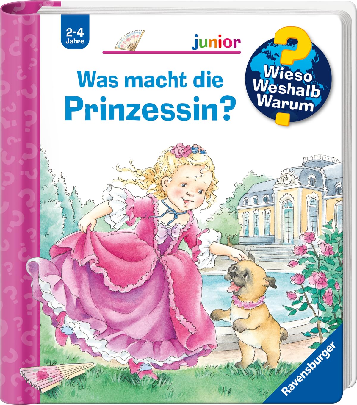 Wieso? Weshalb? Warum? junior, Band 19: Was macht die Prinzessin?