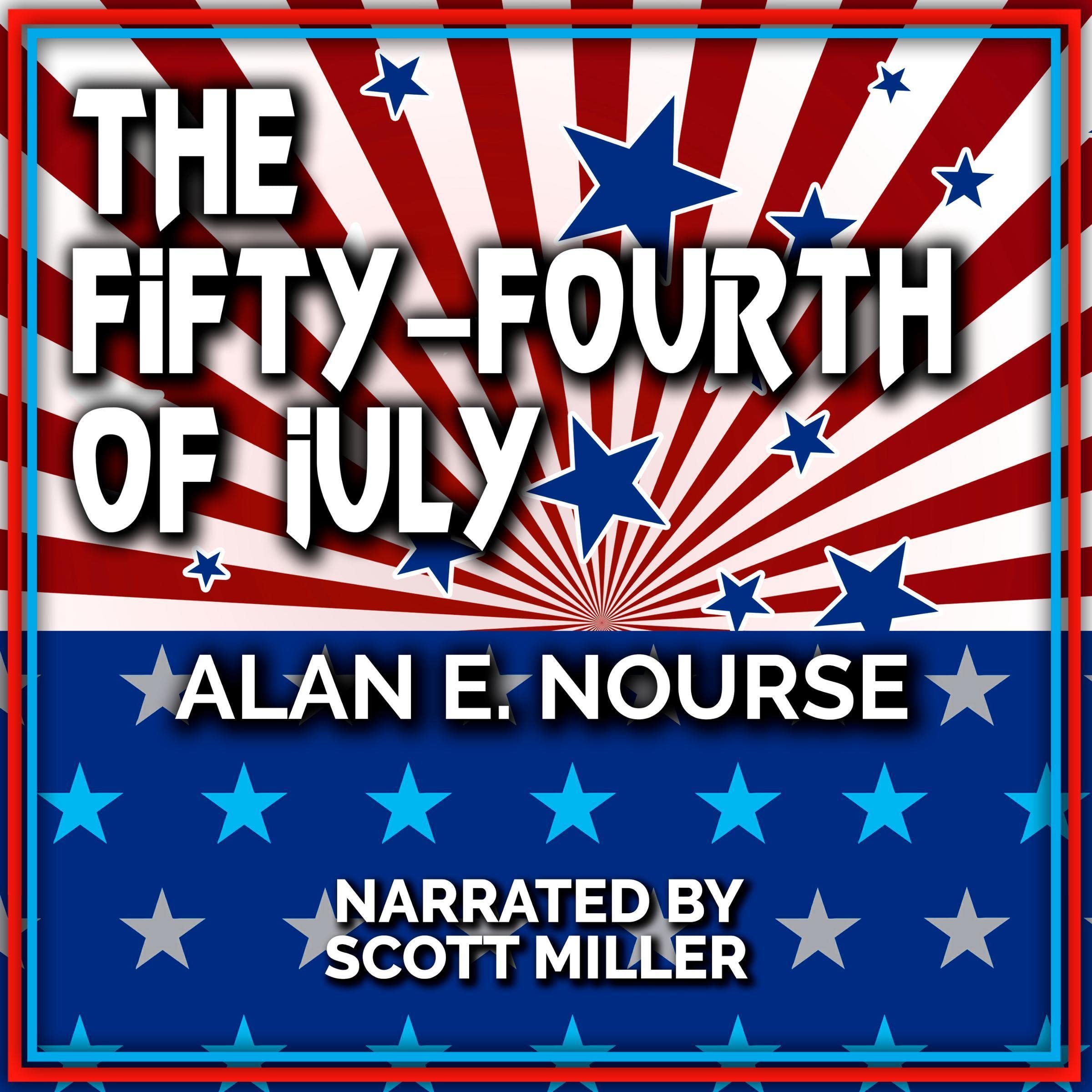 The Fifty-Fourth of July