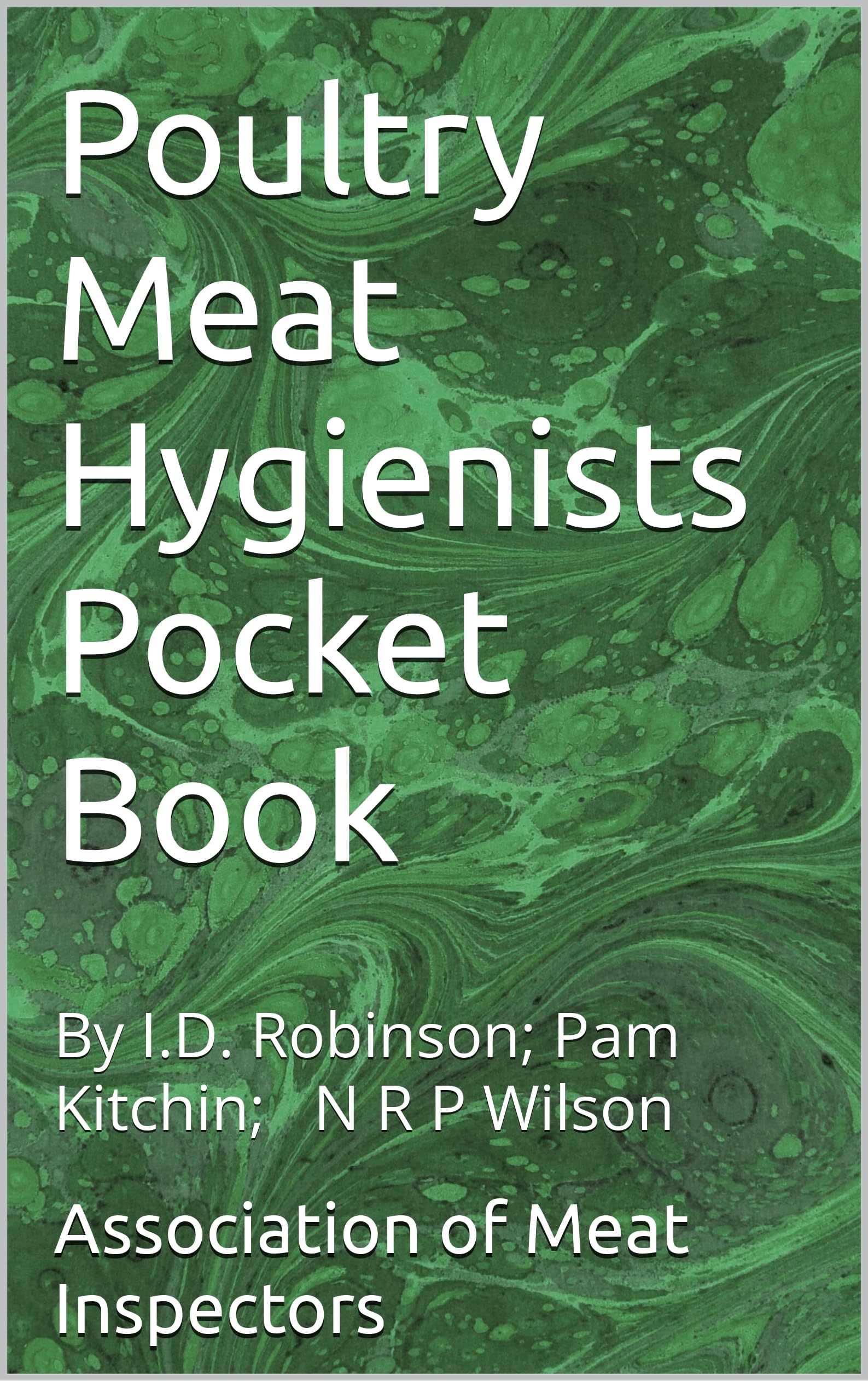 Poultry Meat Hygienists Pocket Book