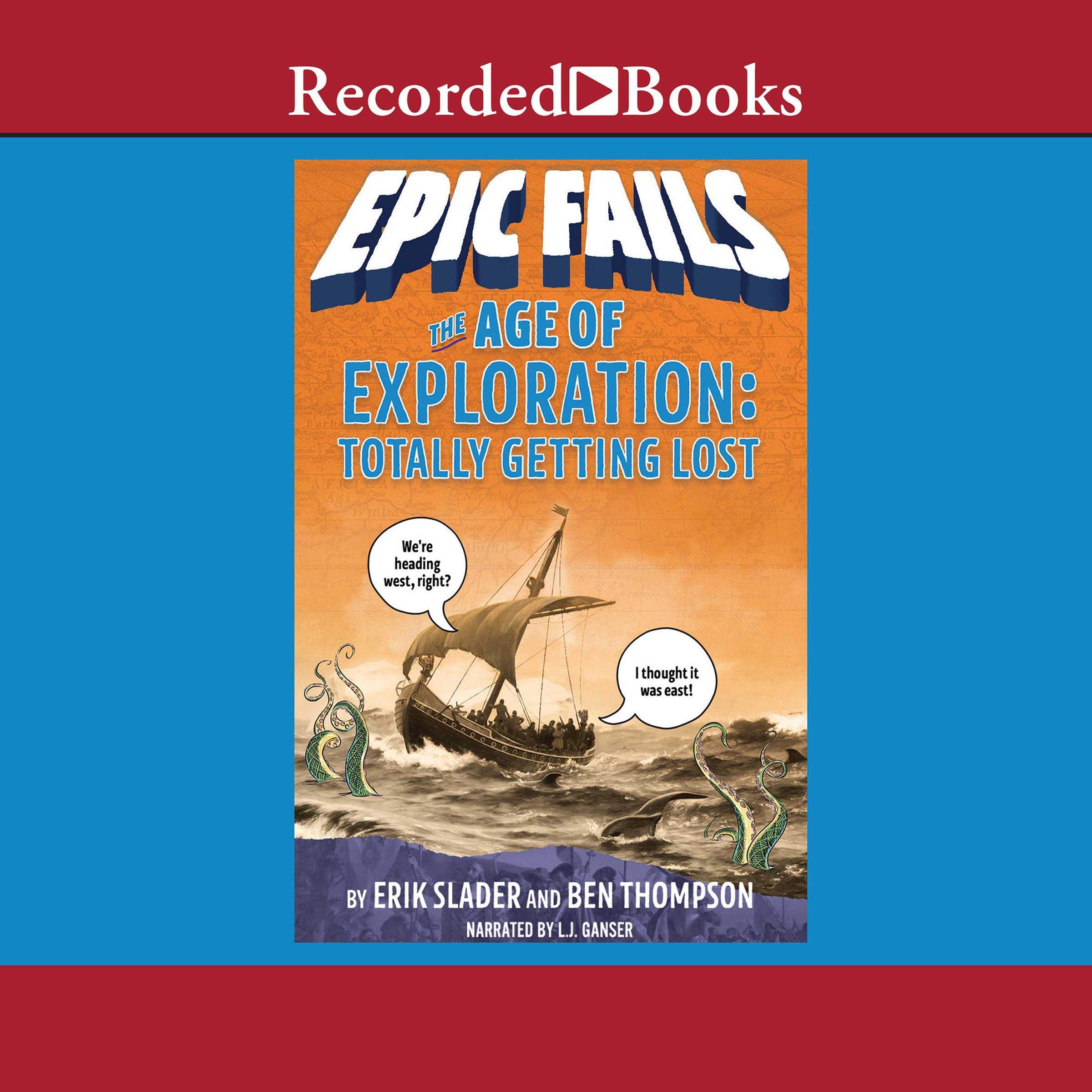 The Age of Exploration (Epic Fails, Book 4)