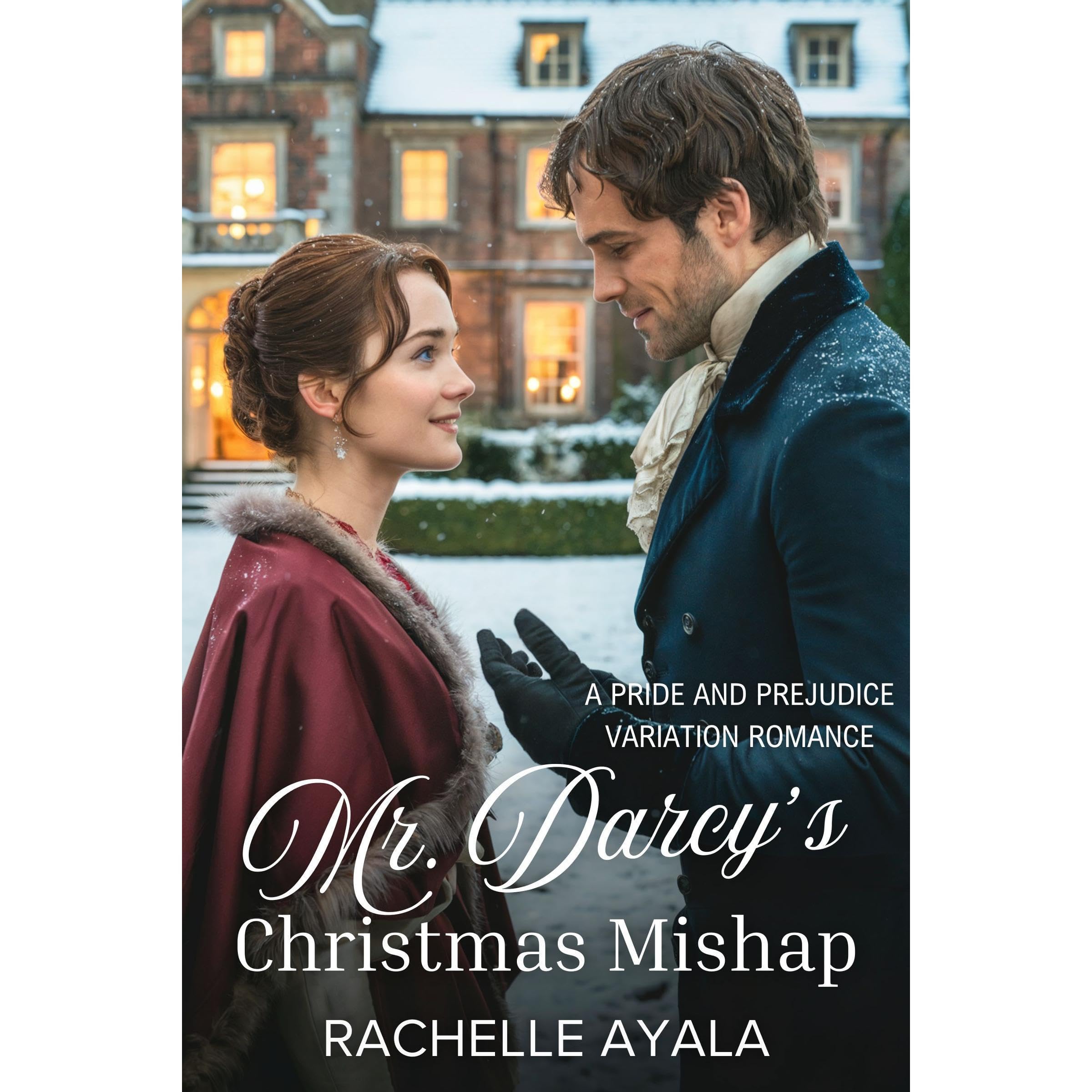 Mr. Darcy's Christmas Mishap