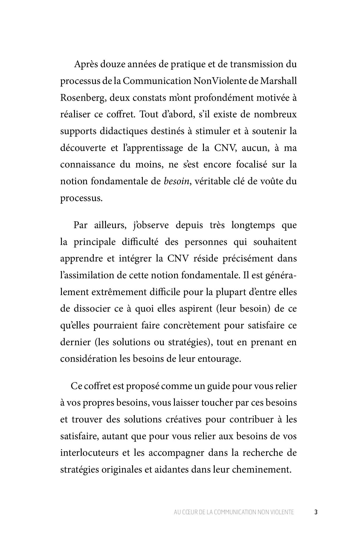 Au cœur de la Communication NonViolente : je prends soin de mes besoins, ça profite à tout le monde.
