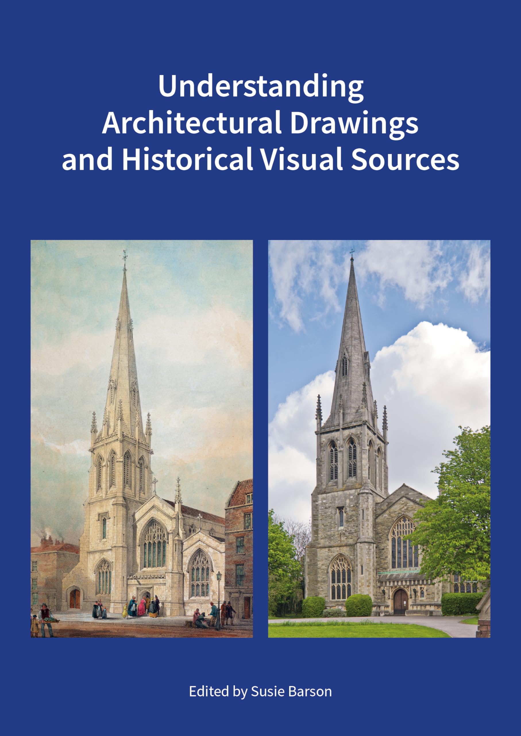Understanding Architectural Drawings and Historical Visual Sources ...