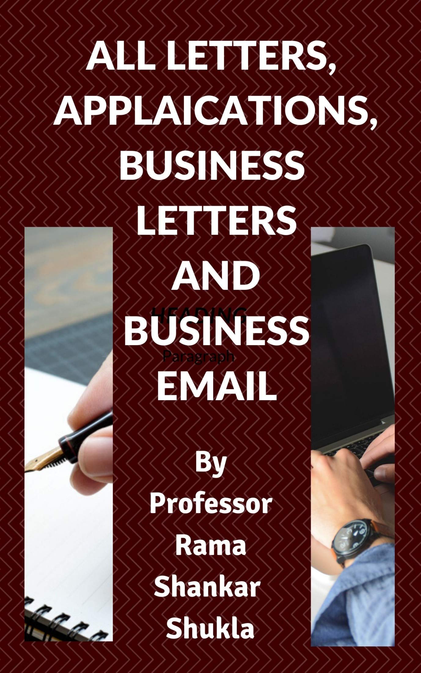 All Letters, Applications, Business letters, and Business Email