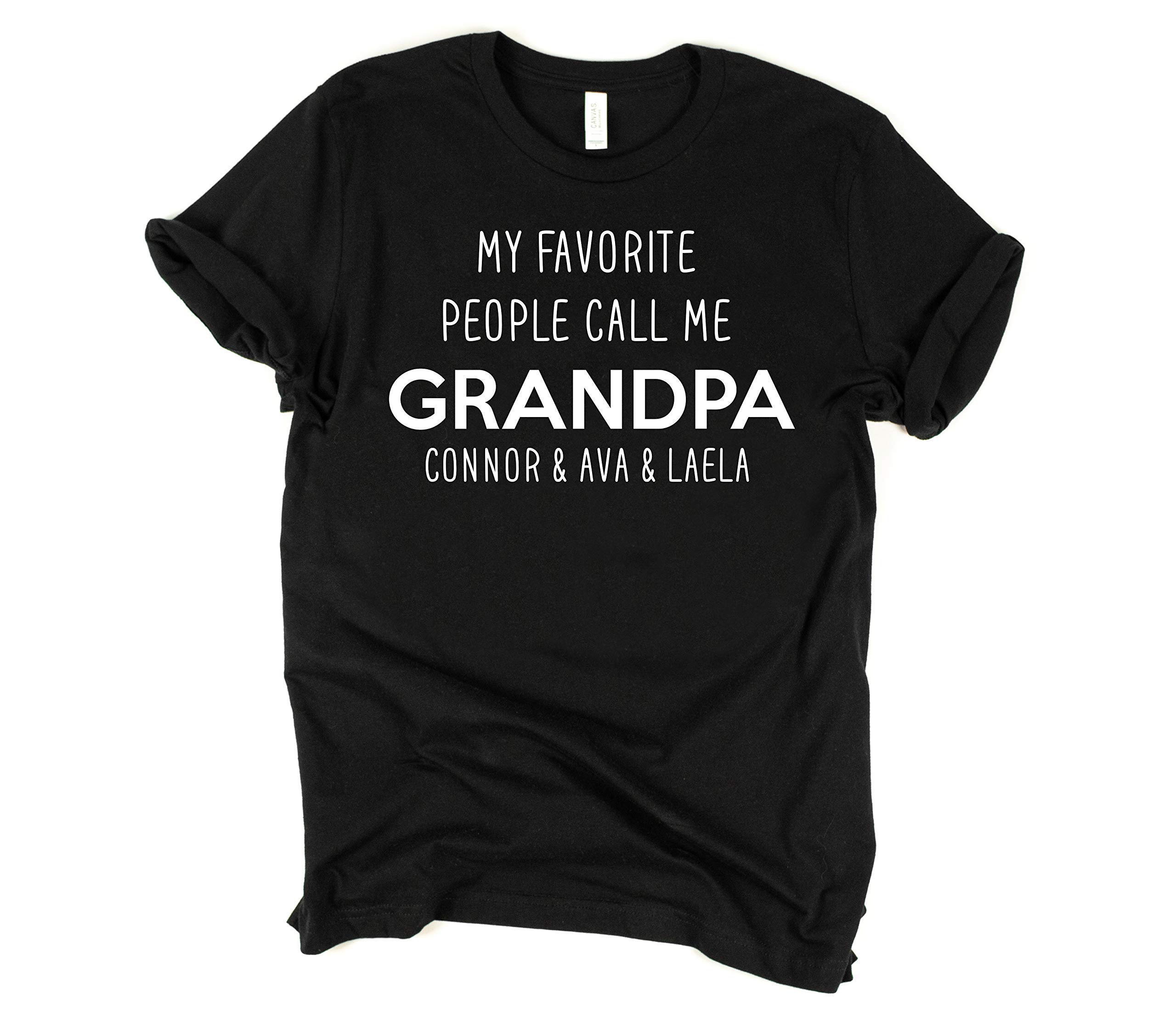 My favorite people call me grandpa fathers day gift from daughter custom grandpa shirt