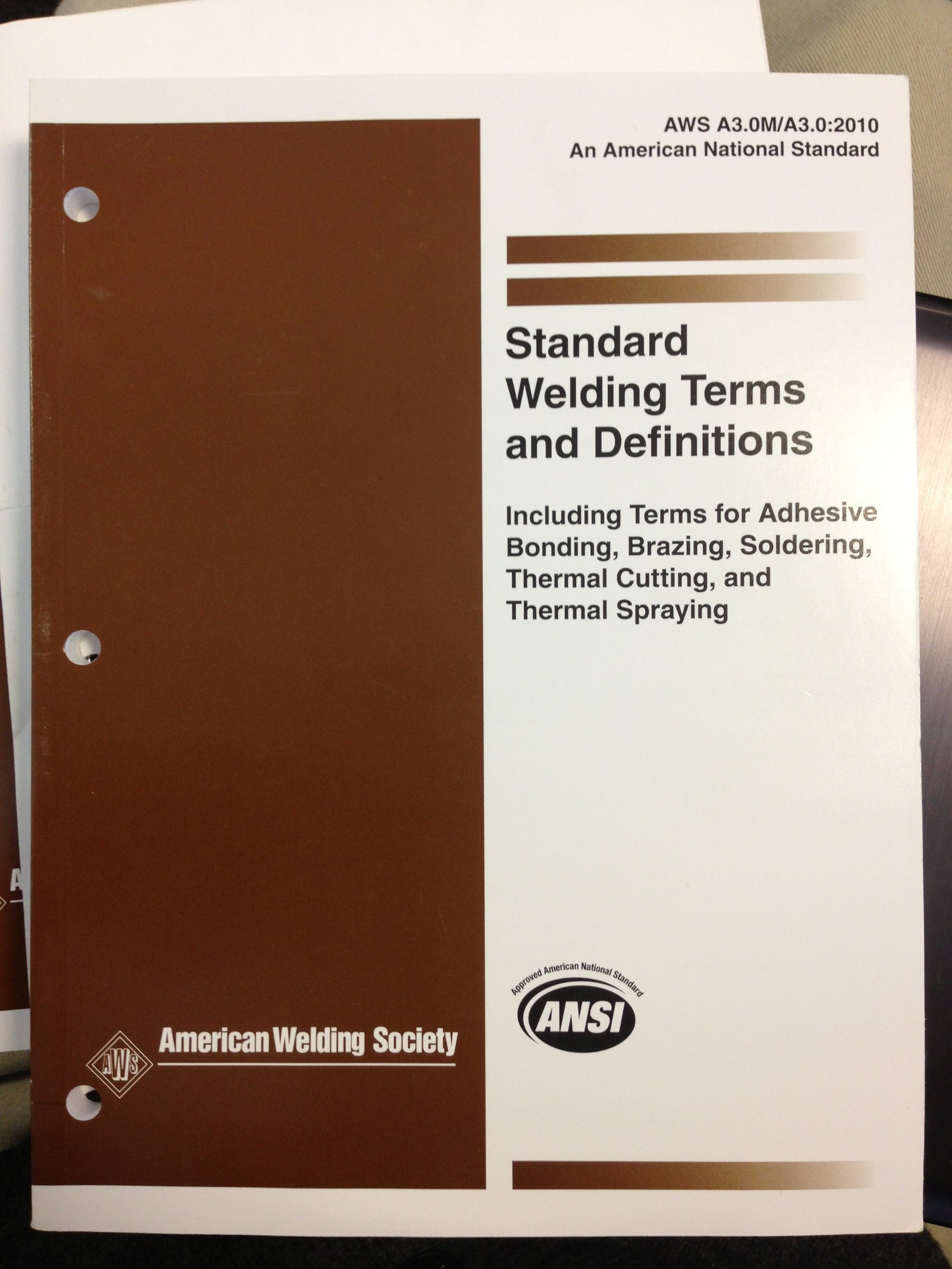 Buy A3.0M/A3.0:2010 Standard Welding Terms and Definitions including Terms for Adhesive Bonding, Brazing, Soldering, Thermal Cutting, and Thermal Spraying — BookShops.in