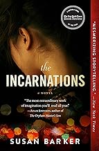 The Incarnations: A Novel
