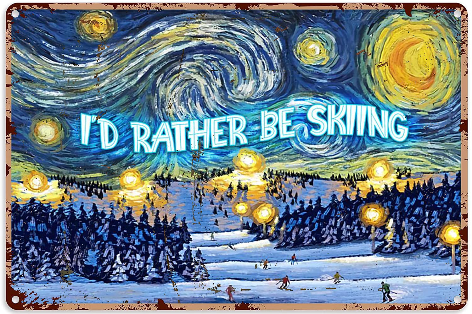 Yelacecca Ski I'D Rather Be Skiingdecor Aluminum Sign Wall Art Posterski Decor For Men Room Cabin Party Kids Funny Vintage Metal Sign Poster 8X12 Inches