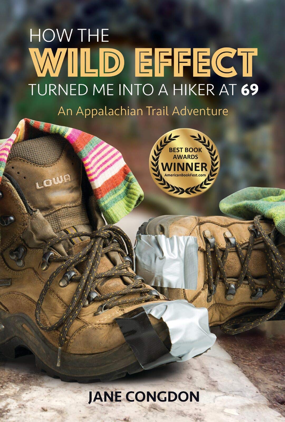 How the WILD EFFECT Turned Me into a Hiker at 69: An Appalachian Trail Adventure