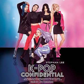 K-pop Confidential (Audio Download): Stephan Lee, Joy Osmanski
