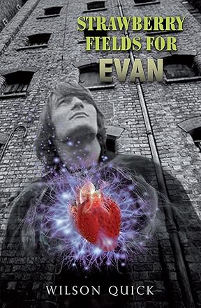 Strawberry Fields For Evan