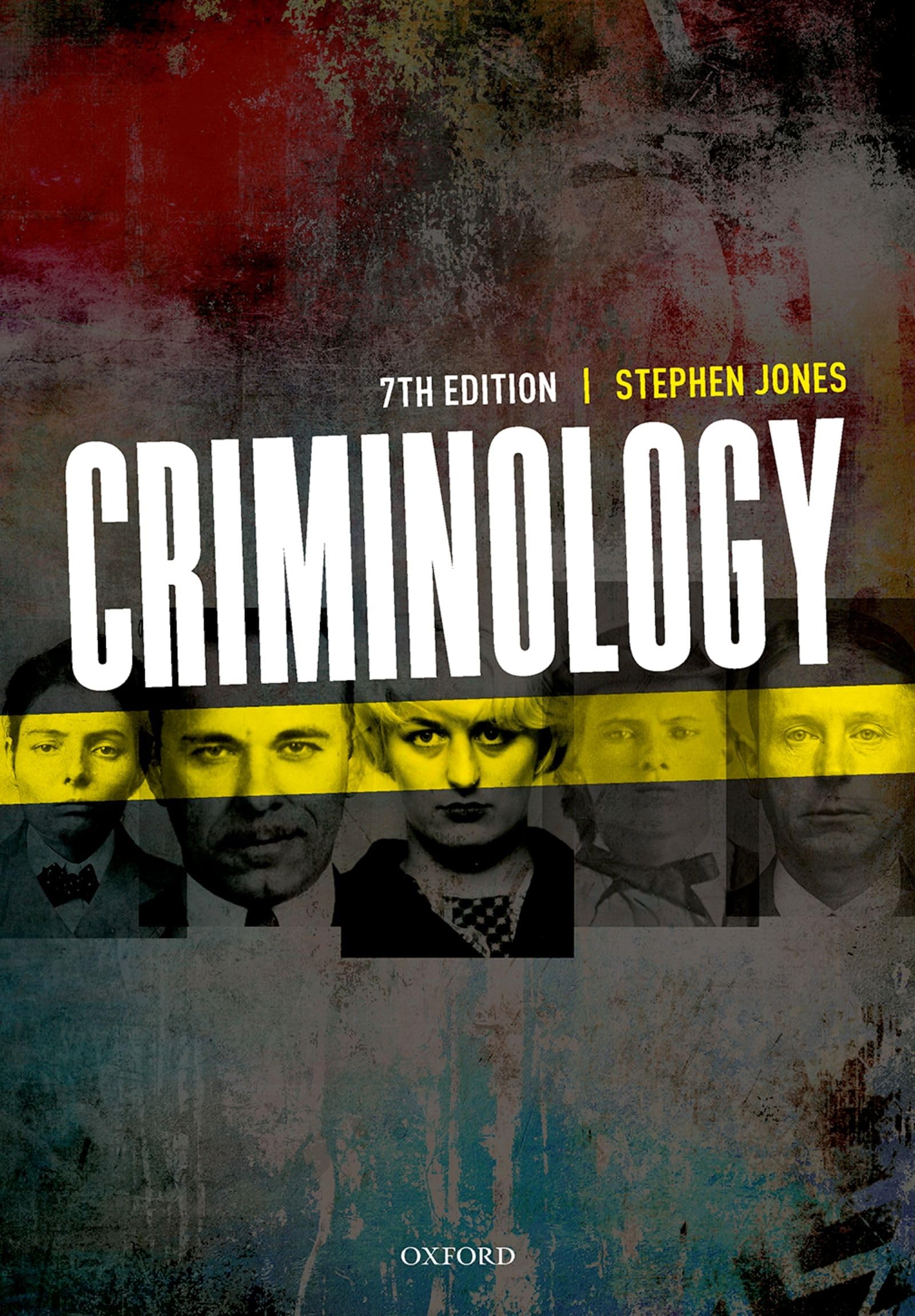 Criminology by Stephen Jones PAPERBACK 9780198860891