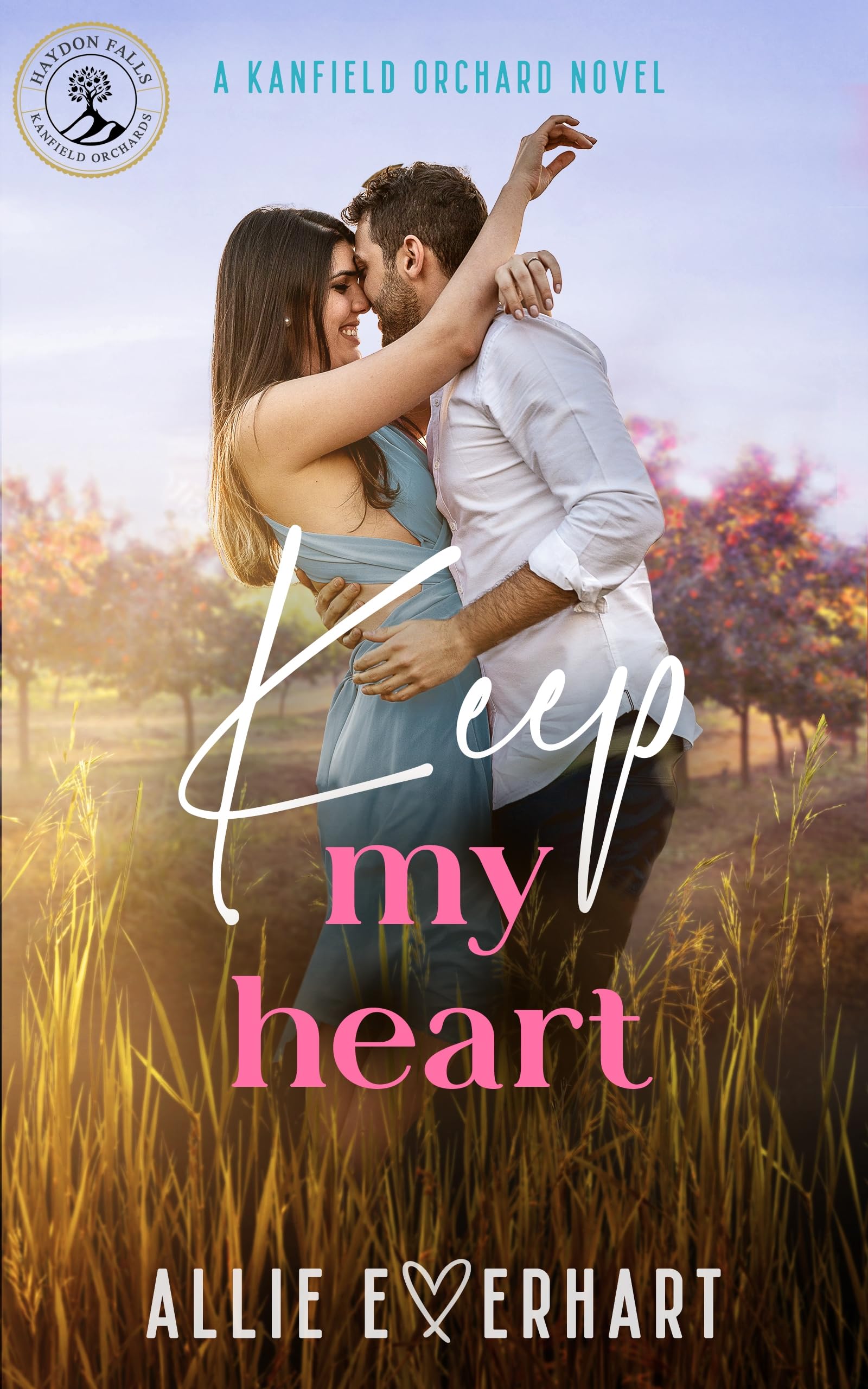 Keep My Heart: A small-town, steamy, friends-to-lovers, second-chance Kanfield Brothers romance (Nick's Story) (The Haydon Falls Book 1)