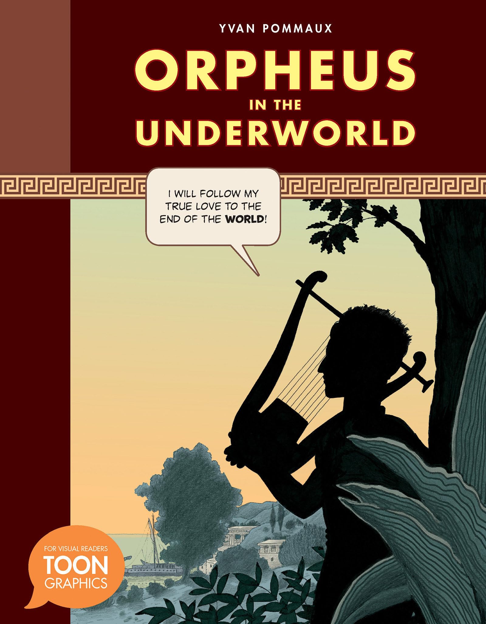 Orpheus in the Underworld: A TOON Graphic (TOON Graphic Mythology)