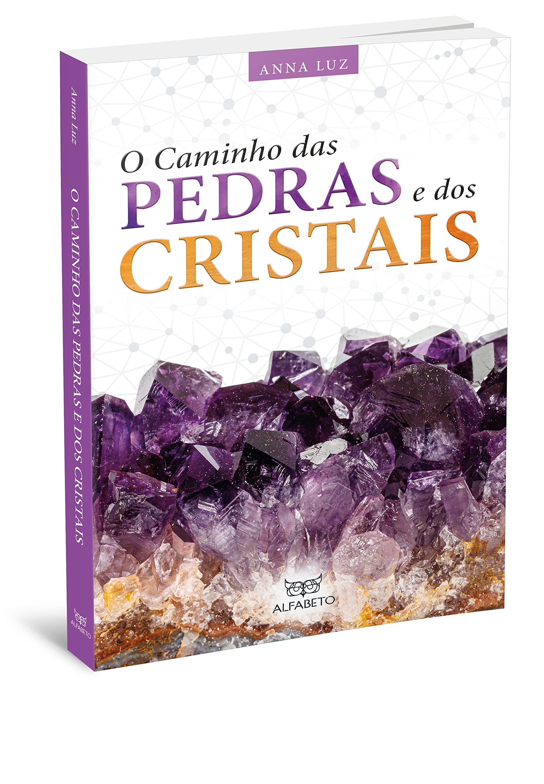 Caminho das pedras e dos cristais, O Capa comum – Edição padrão, 1