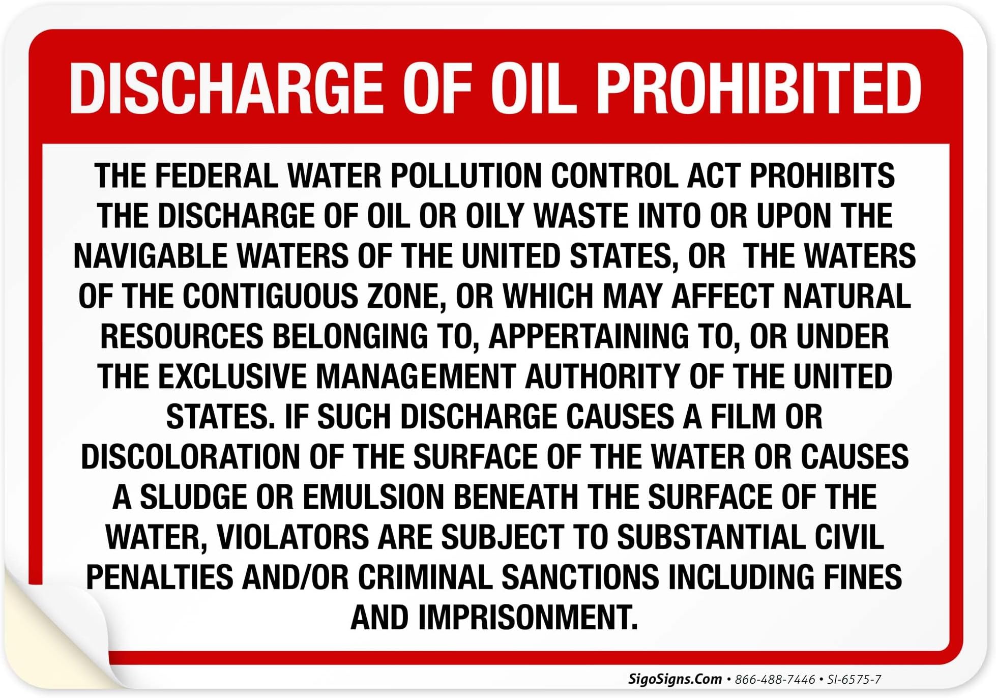 Discharge Of Oil Prohibited Sign, 10x7 Inches, 4 Mil Vinyl Decal Stickers Weather Resistant UV Protected, Made in USA