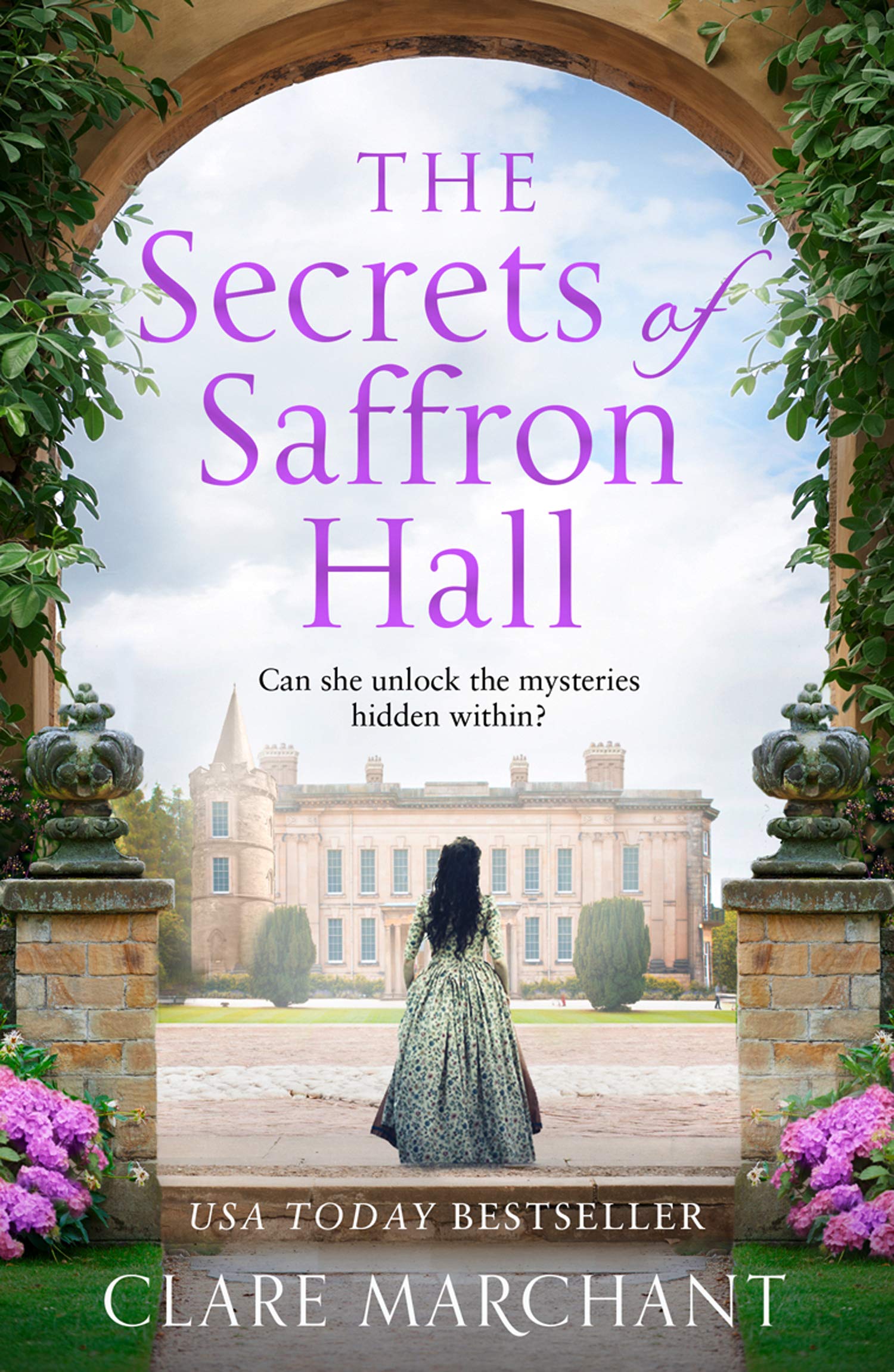 The Secrets of Saffron Hall: An absolutely gripping Tudor historical fiction novel
