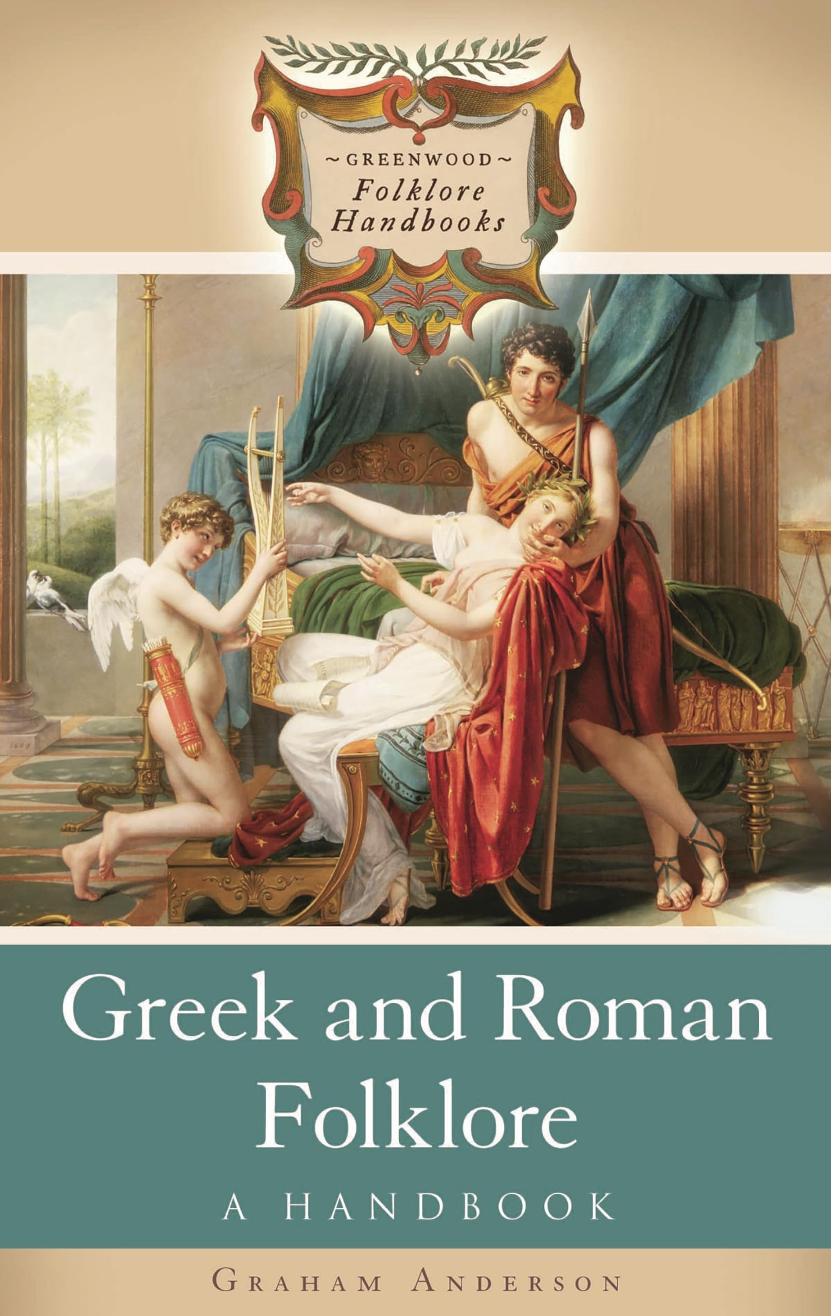 Amazon | Greek And Roman Folklore: A Handbook (Greenwood Folklore