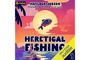Heretical Fishing: A Heretical Guide to Angling