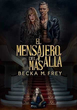 El mensajero del Más Allá: Novela adulta paranormal de misterio, intriga, asesinatos, suspense, amor, secretos y drama Libros,Literatura y ficción,Ficción por género