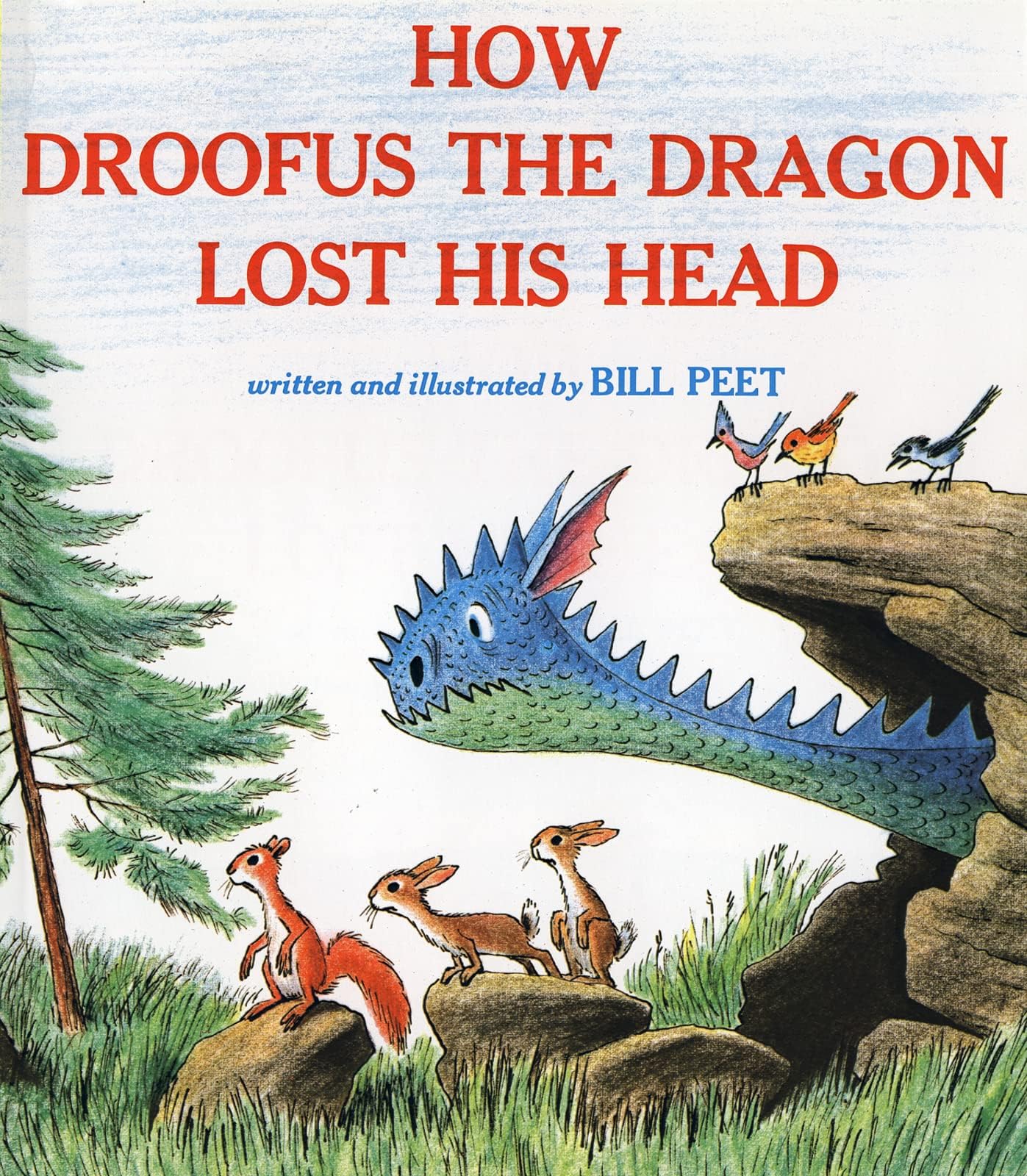 How Droofus the Dragon Lost His Head (Sandpiper Books) Paperback – Picture Book, March 23, 1983