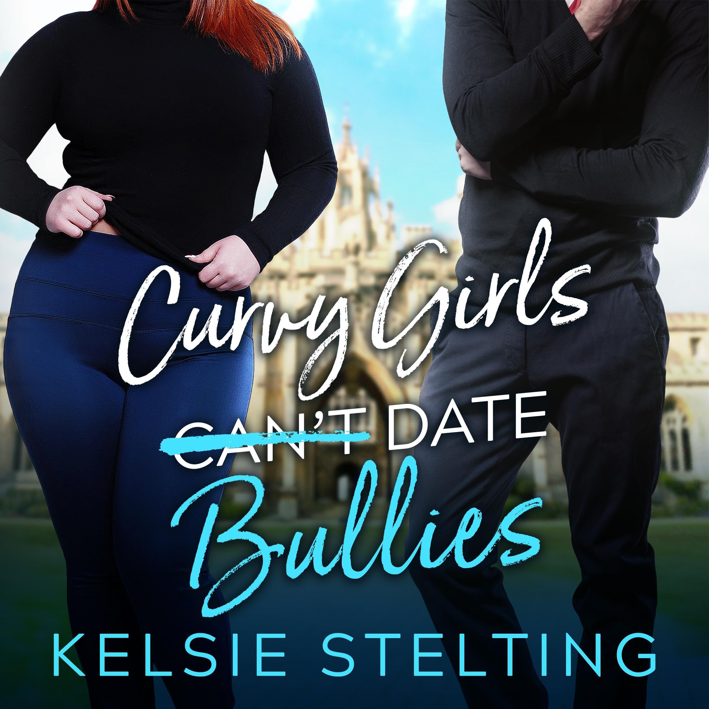 Cover art for Curvy Girls Can't Date Bullies