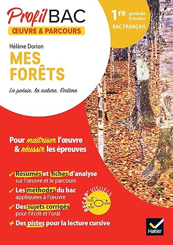 Profil - Hélène Dorion, Mes forêts (Bac de français 2025): analyse de l'oeuvre et du parcours au programme (1re générale et technologique)