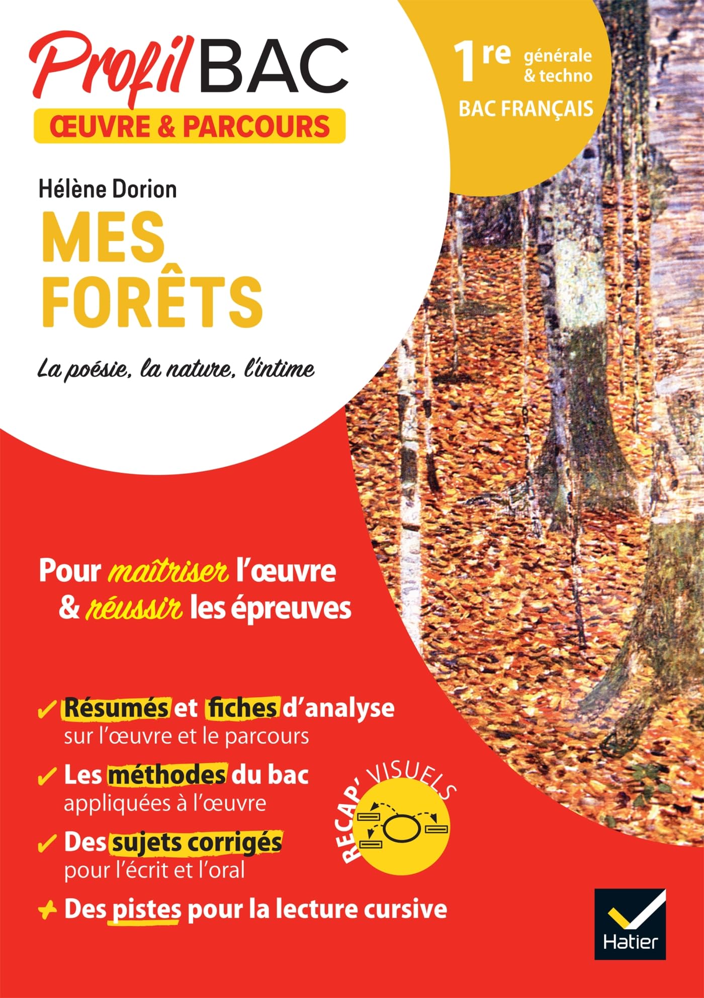 Profil - Hélène Dorion, Mes forêts (Bac de français 2026): analyse de l'oeuvre et du parcours au programme (1re générale et technologique)