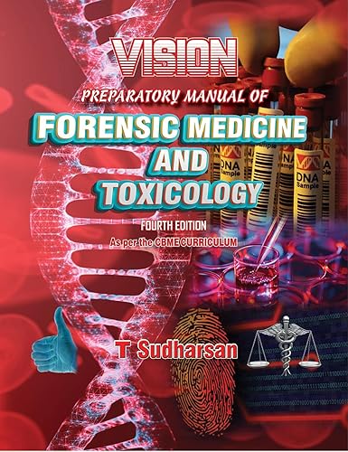 Vision Preparatory Manual of Forensic Medicine and Toxicology 4th/2024