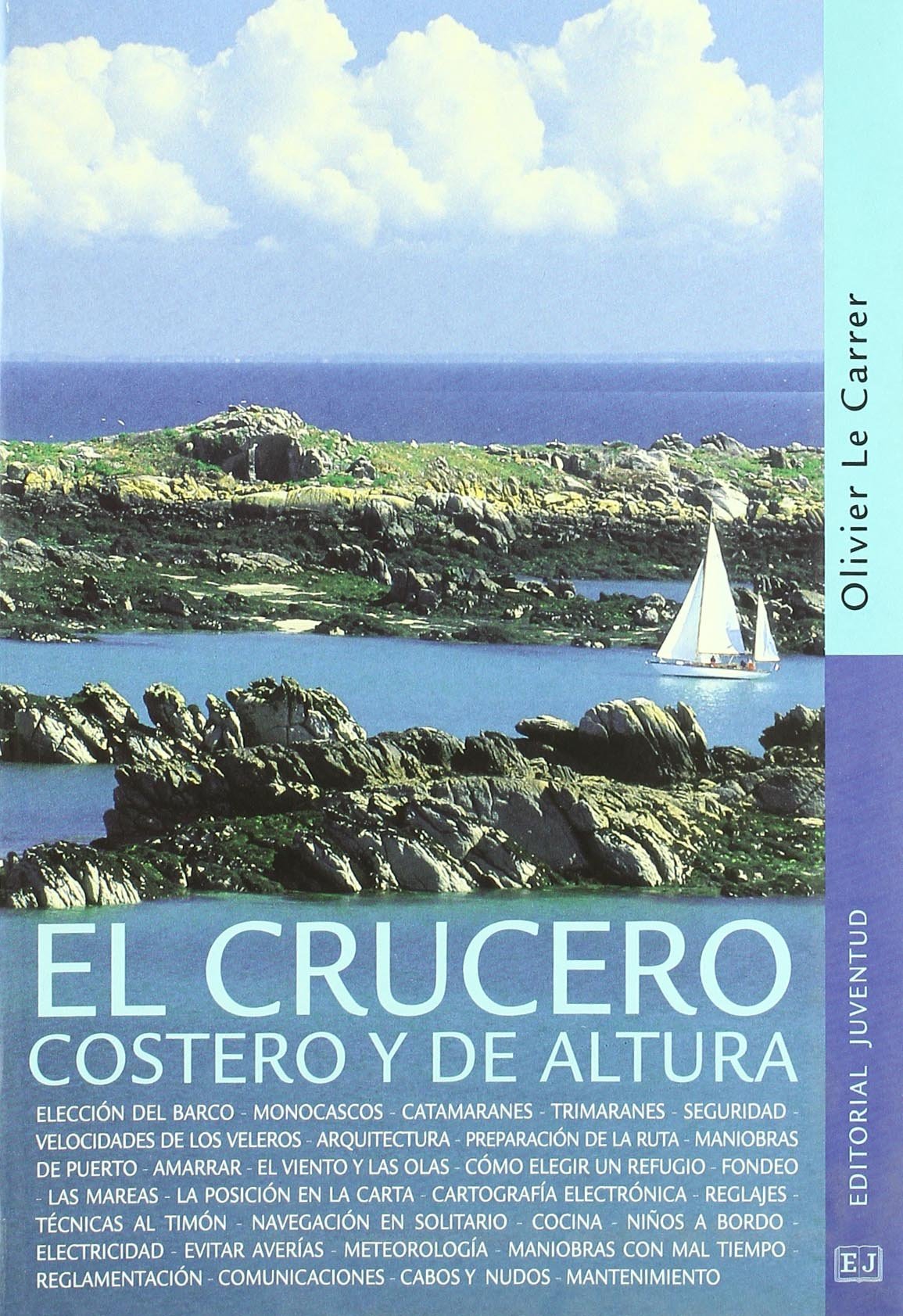El crucero costero y de altura (TECNICOS)