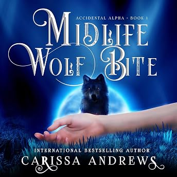 Midlife Wolf Bite Audiobook by Carissa Andrews episode artwork