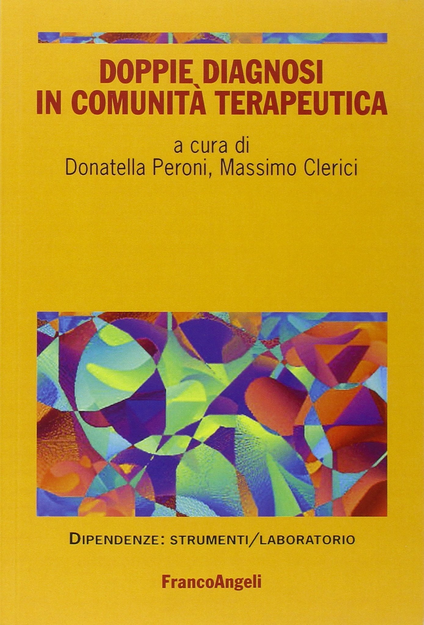 Doppie diagnosi in comunità terapeutica