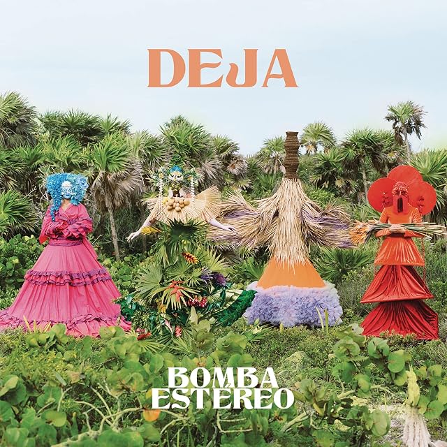 Deja (Vinil Transparente, Edição Limitada) por Bomba Estéreo, capa do álbum