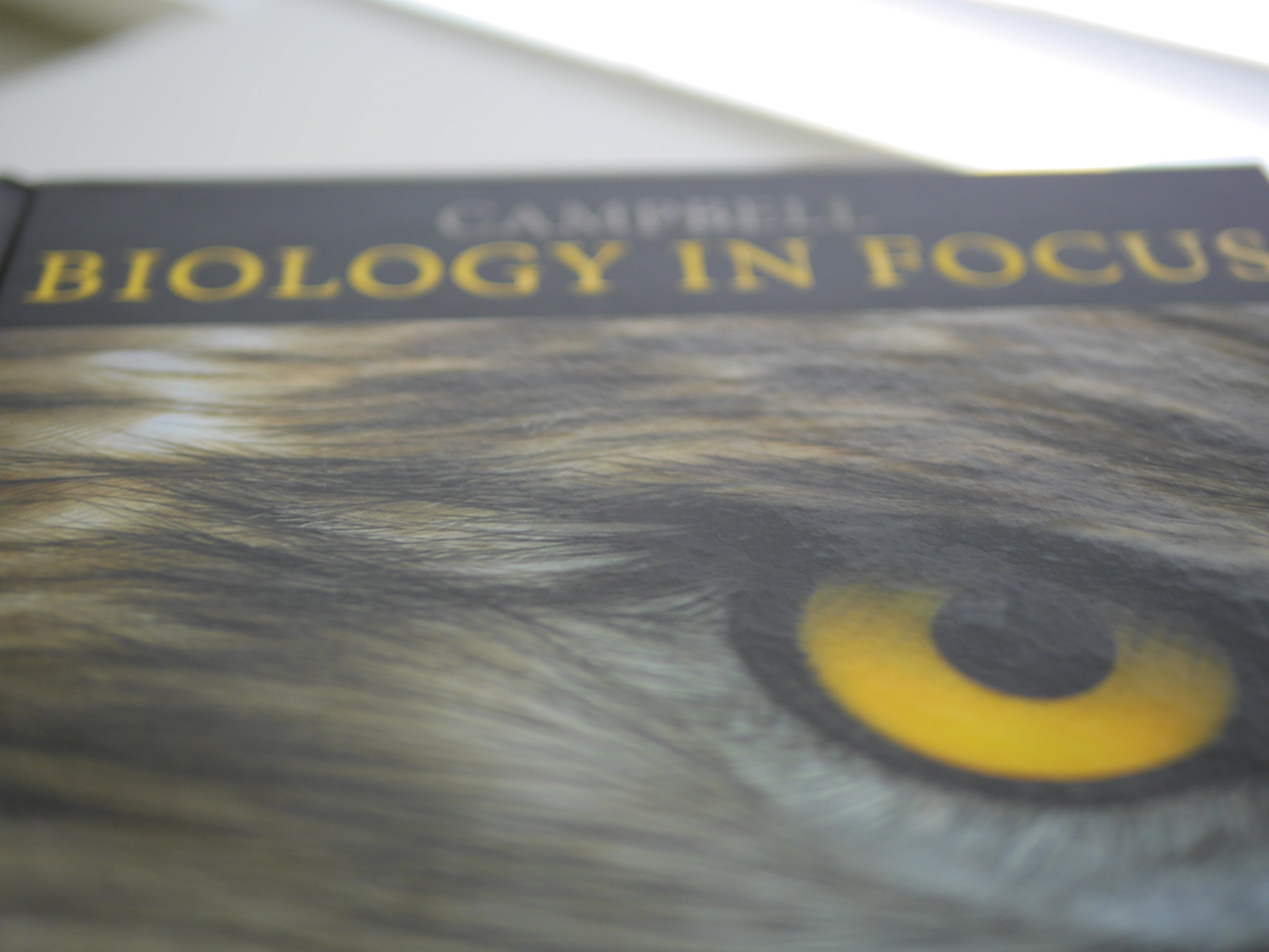 Campbell Biology in Focus - Standalone book 1st Edition